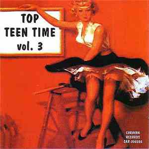 Various - Top Teen Time, Vol. 3 mp3 album