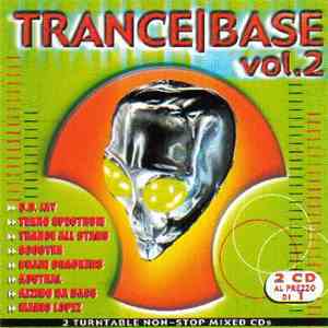 Various - Trance Base Vol. 2 mp3 album