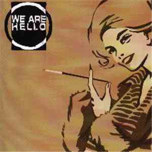 Various - We Are Hello 4.1 mp3 album