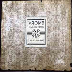 Vromb - Jeux De Terre mp3 album