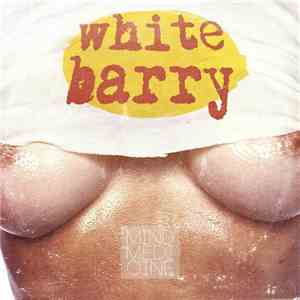 White Barry  & Lenny Rx - The Return Of White Barry mp3 album