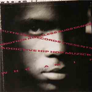 Who Am I? - Addictive Hip Hop Muzick mp3 album