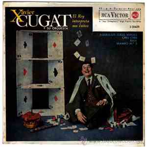 Xavier Cugat Y Su Orquesta - El Rey Interpreta Sus Exitos mp3 album