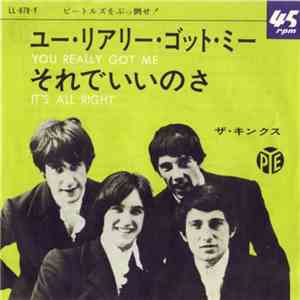 ザ・キンクス - ユー・リアリー・ゴット・ミー = You Really Got Me / それでいいのさ = It's All Right mp3 album
