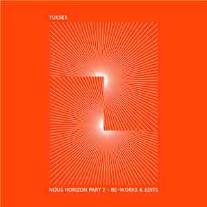 Yuksek - Nous Horizon - Part 2 mp3 album