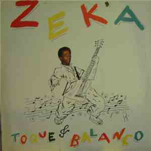 Zek'a - Toque & Balanço mp3 album