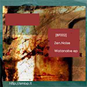 Zen.Noise - Watanabe EP mp3 album