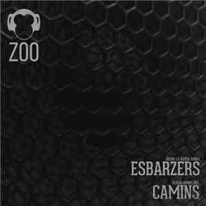 Zoo  - Esbarzers + Camins mp3 album