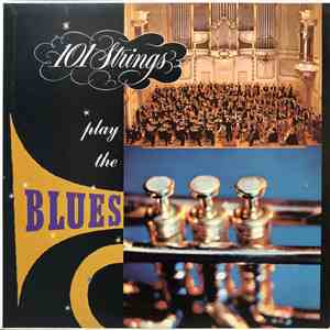 101 Strings - Play The Blues mp3 album
