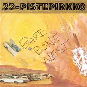 22-Pistepirkko - Bare Bone Nest mp3 album
