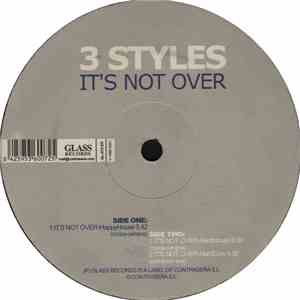 3 Styles - It's Not Over mp3 album
