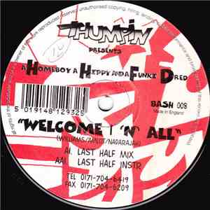 A Homeboy, A Hippie & A Funki Dredd - Welcome 1 'N' All mp3 album