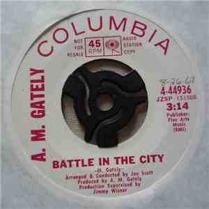 A. M. Gately - Battle In The City mp3 album