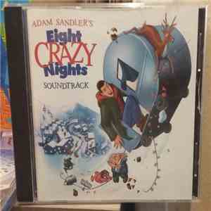 Adam Sandler - Adam Sandler's Eight Crazy Nights Soundtrack mp3 album
