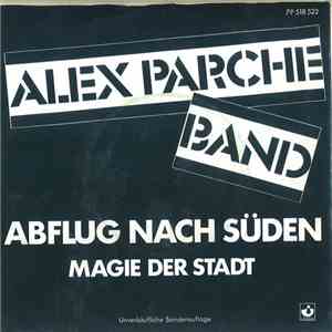 Alex Parche Band - Abflug Nach Süden mp3 album