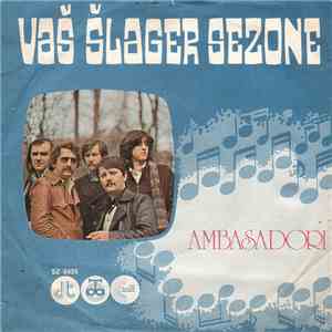 Ambasadori - Vaš Šlager Sezone mp3 album
