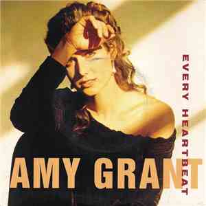 Amy Grant - Every Heartbeat mp3 album