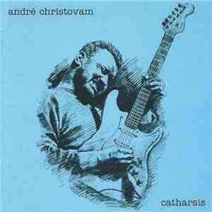 André Christovam - Catharsis mp3 album
