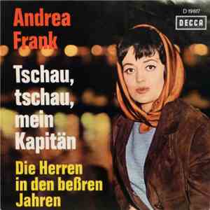 Andrea Frank - Tschau, Tschau, Mein Kapitän mp3 album
