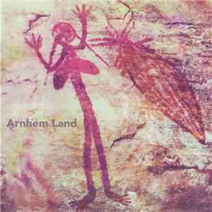 Andy Haas - Arnhem Land mp3 album
