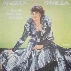Angela Similea - Balada Iubirilor Deschise mp3 album