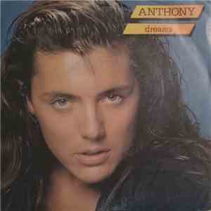 Anthony  - Dreams mp3 album