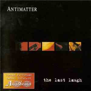 Antimatter  - The Last Laugh mp3 album
