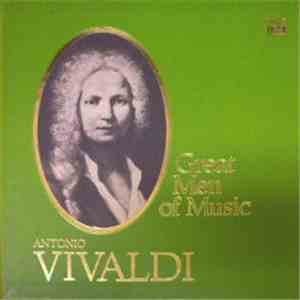 Antonio Vivaldi - Great Men Of Music mp3 album