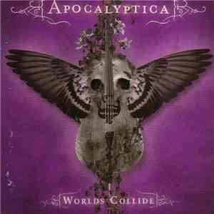 Apocalyptica - Worlds Collide mp3 album
