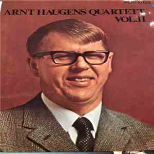 Arnt Haugens Quartett - Arnt Haugens Quartett Vol.II mp3 album
