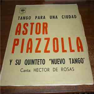 Astor Piazzolla - Tango Para Una Ciudad mp3 album