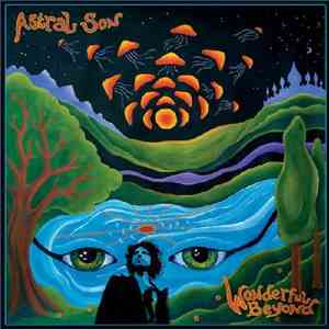 Astral Son - Wonderful Beyond mp3 album