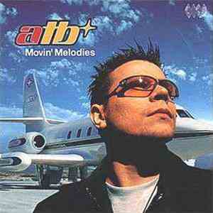 ATB - Movin' Melodies mp3 album