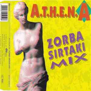 A.T.H.E.N.A - Zorba Sirtaki Mix mp3 album