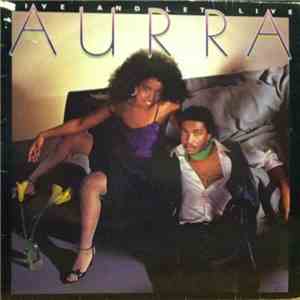 Aurra - Live And Let Live mp3 album