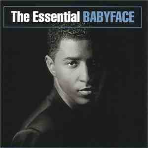 Babyface - The Essential Babyface mp3 album