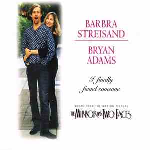 Barbra Streisand & Bryan Adams - I Finally Found Someone mp3 album