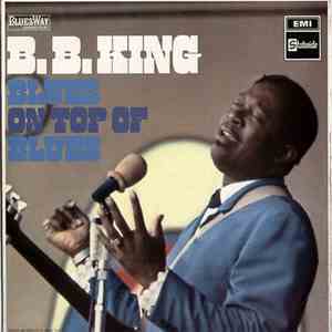 B.B. King - Blues On Top Of Blues mp3 album
