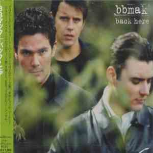 BBMak - Back Here mp3 album