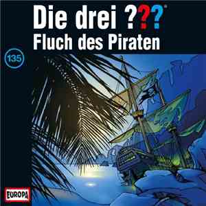 Ben Nevis - Die Drei ??? 135 - Fluch Des Piraten mp3 album