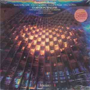 Benjamin Britten - Corydon Singers, Westminster Cathedral Choristers, Thomas Trotter, Matthew Best  - Rejoice In The Lamb / A Wedding Anthem / Festival Te Deum / A Boy Was Born mp3 album
