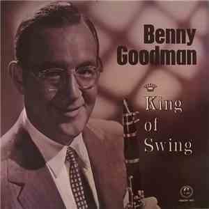 Benny Goodman - King Of Swing mp3 album