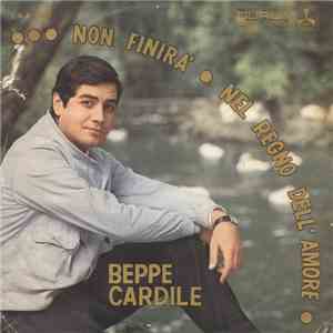 Beppe Cardile - Non Finirà mp3 album