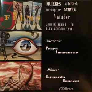 Bernardo Bonezzi - Musique Des Films De Pedro Almodovar mp3 album