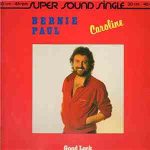 Bernie Paul - Caroline mp3 album
