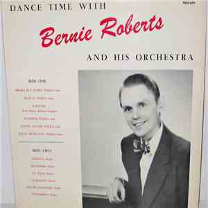 Bernie Roberts And His Orchestra - Dance Time With Bernie Roberts And His Orchestra mp3 album
