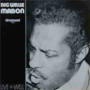 Big Willie Mabon - Live+Well mp3 album
