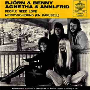 Björn & Benny, Agnetha & Anni-Frid / Björn & Benny - People Need Love / Merry-Go-Round (En Karusell) mp3 album
