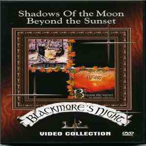 Blackmore's Night - Shadow Of The Moon / Beyond The Sunset mp3 album