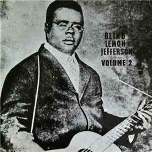 Blind Lemon Jefferson - Volume 2 (1925-1929) mp3 album
